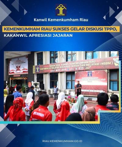 Kemenkumham Riau Sukses Gelar Diskusi TPPO, Kakanwil Apresiasi Jajaran