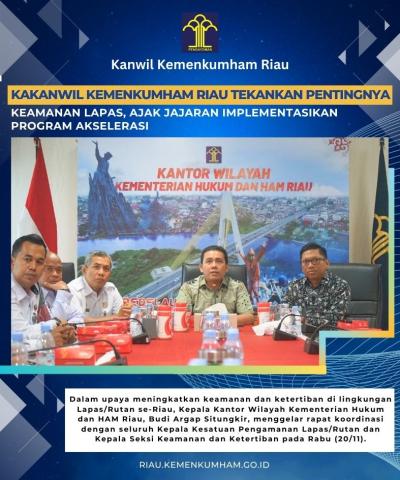 Kakanwil Kemenkumham Riau Tekankan Pentingnya Keamanan Lapas, Ajak Jajaran Implementasikan Program Akselerasi